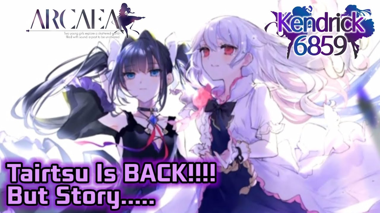【Arcaea】Tairitsu is BACK! But Story...