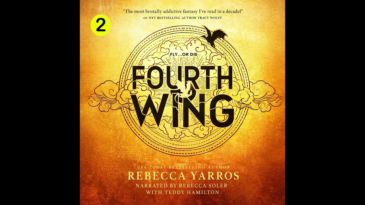 Fourth Wing P2 Re-Up [The Empyrean Series #1] - Rebecca Yarros -  Fantasy Romance Audiobook