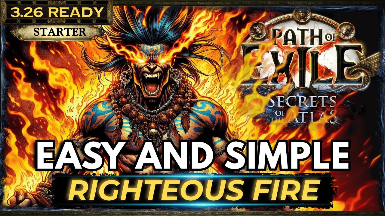 [PoE 3.26] RIGHTEOUS FIRE BUILD GUIDE - PATH OF EXILE SECRETS OF THE ATLAS - POE BUILDS