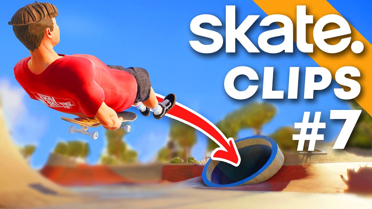 The Best Skate. Clips You'll See