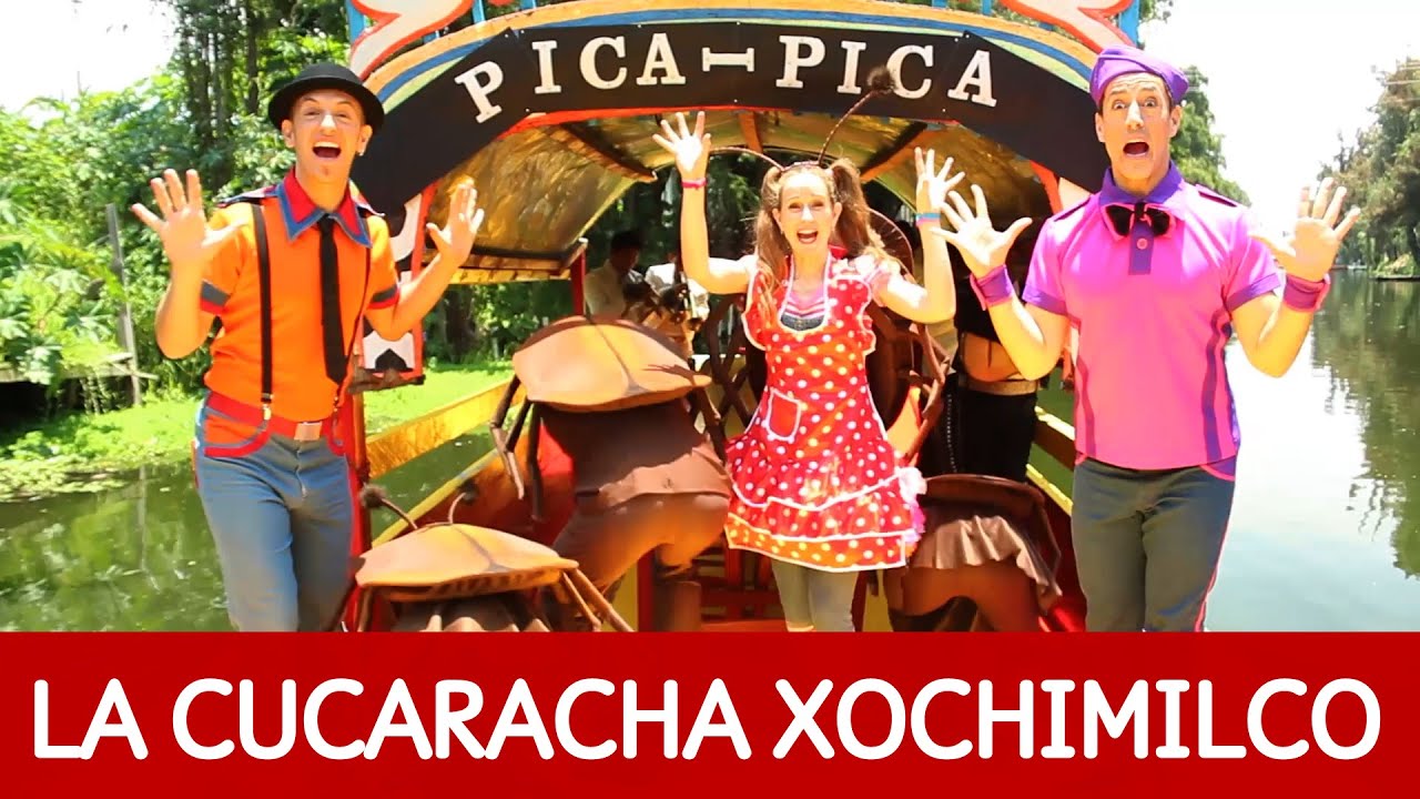 Pica Pica – La Cucaracha con Mariachis en Xochimilco (México)