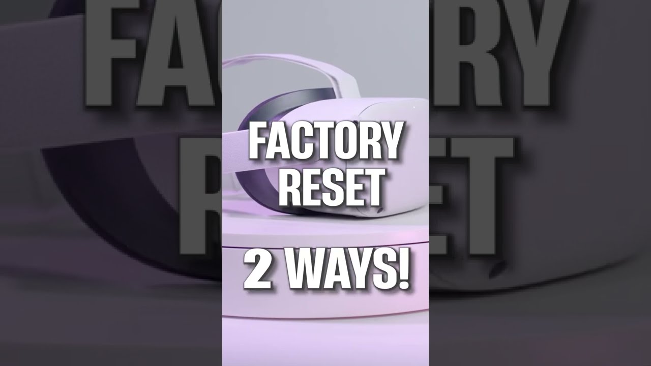 How to FACTORY RESET Quest 2