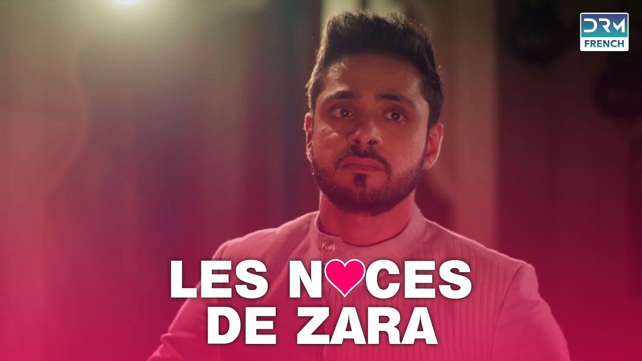 Le prix d’un mariage arrangé | LES NOCES DE ZARA | #feuilletonfrançais | GL2O