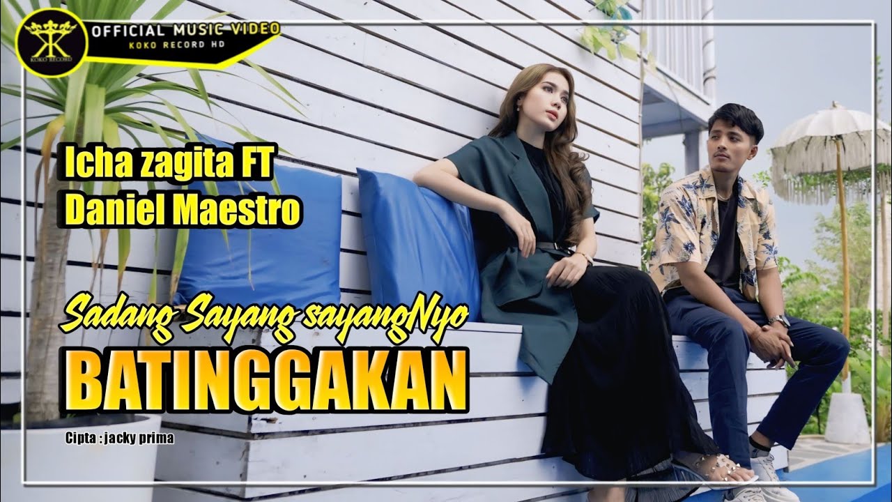 Icha Zagita FT Daniel Maestro - Sadang Sayang Sayangnyo Batinggakan (Official Music Video)