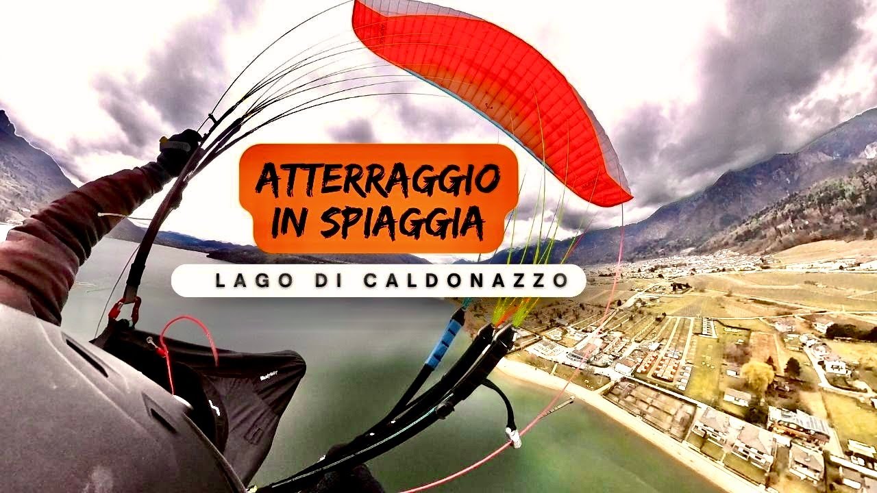 ATTERRAGGIO IN SPIAGGIA | CALDONAZZO