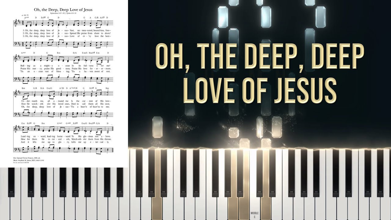 1015 - Oh, the Deep, Deep Love of Jesus (Piano/Organ Tutorial)