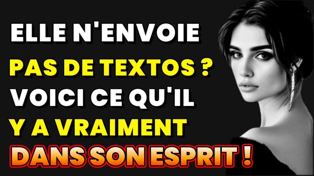 Elle n'envoie pas de textos ? Voici ce qui se passe réellement dans sa tête | Stoicism