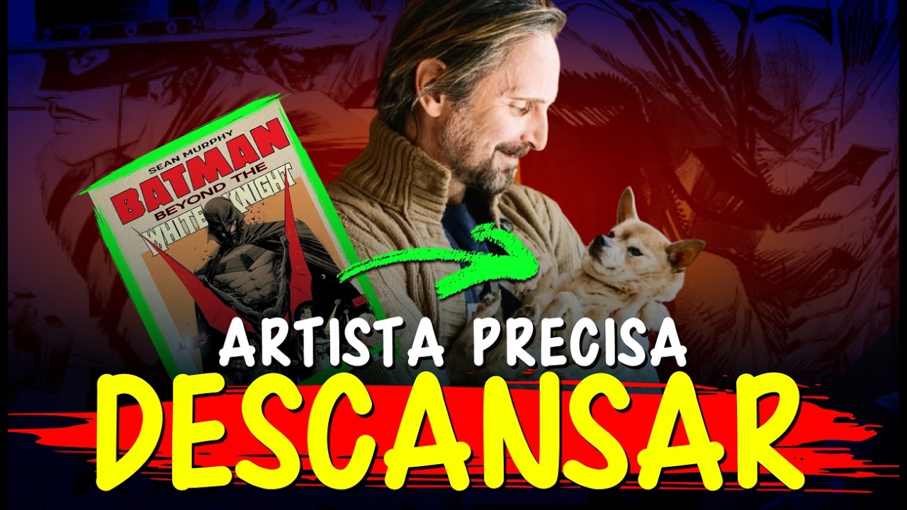 SEAN GORDON MURPHY Traz um Grande ALERTA para Artistas de Quadrinhos 