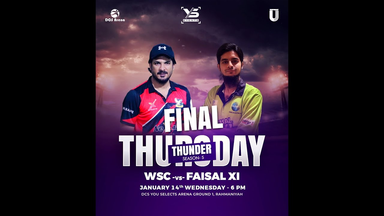 Faisal XI - UAE-vs-WAQQAS SOHAIL CARPENTRY CC | DCS YOUSELECTS ARENA, RAHMANIYAH
