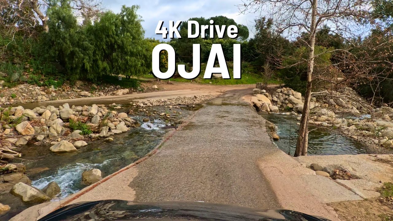 OJAI 🚗 Driving Tour 🇺🇸 4K