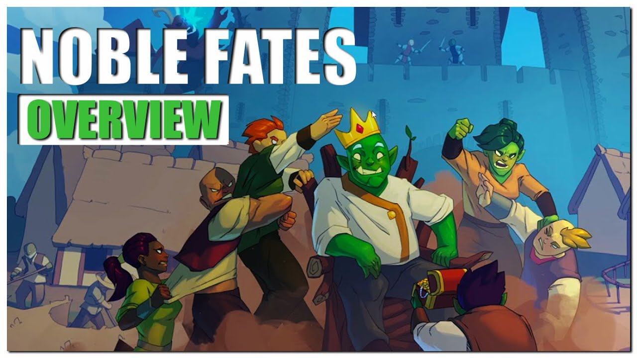 Noble Fates Gameplay Overview | 2021