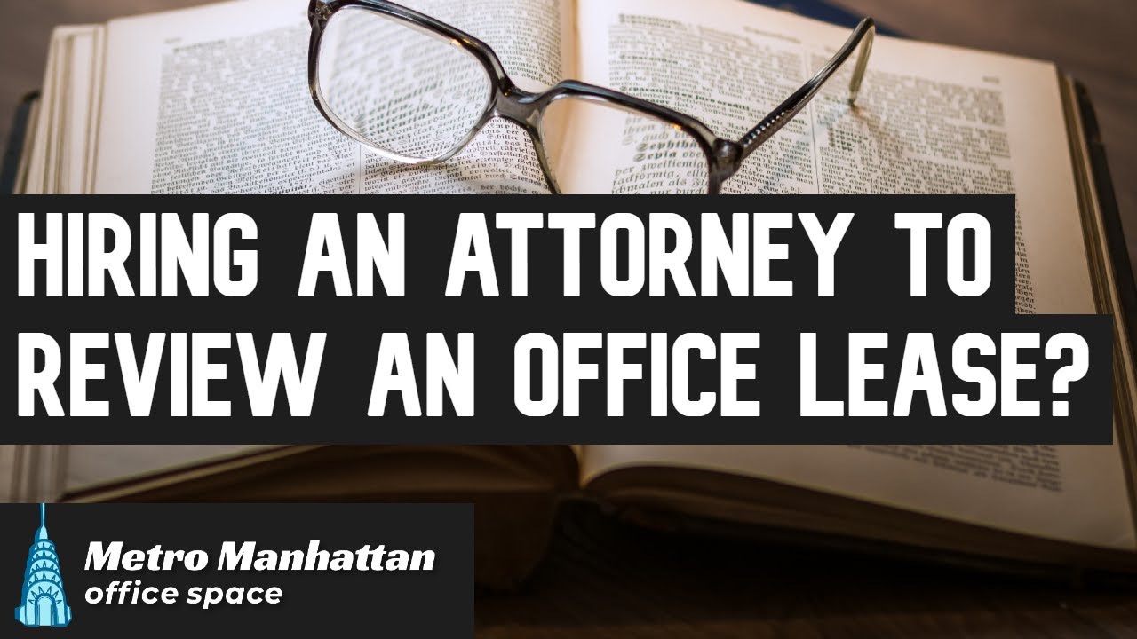 Should You Hire an Attorney to Review Your Commercial Lease?