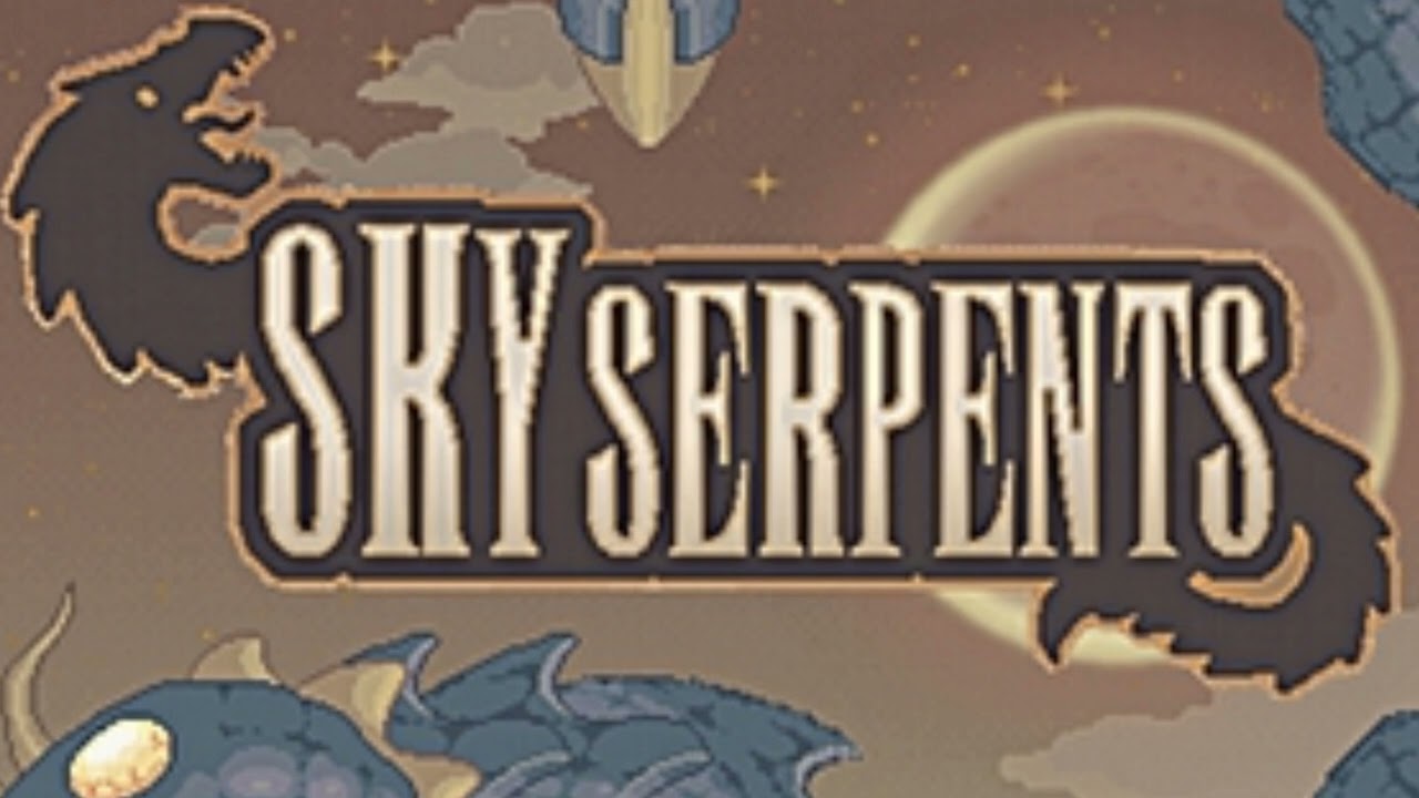 Sky Serpents: Title Theme *extended*