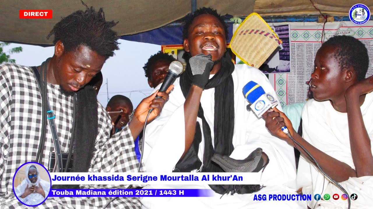 En direct 🛑 : Serigne cheikh touré Journée khassida S. mourtalla Al khur'An 2021/ 1443H