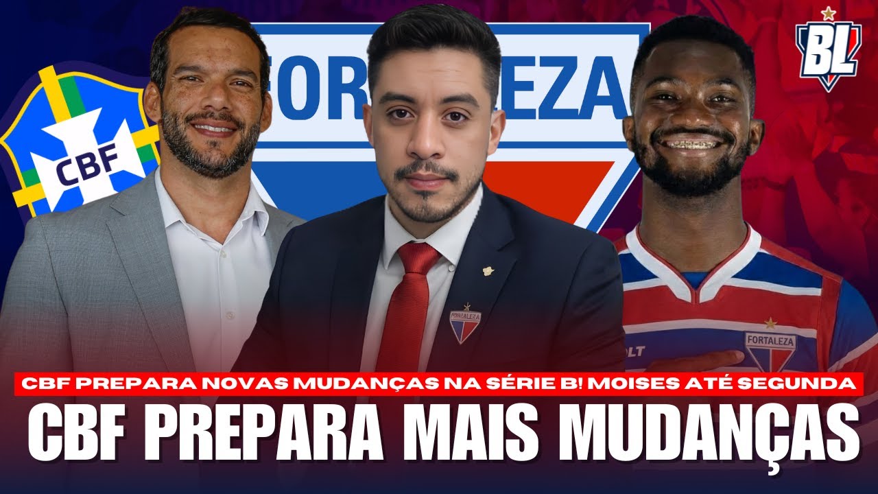 😨 CBF PREPARA NOVAS MUDANÇAS NA SÉRIE B! VITINHO É OPÇÃO PARA O CLÁSSICO! MOISES ATÉ SEGUNDA-FEIRA!