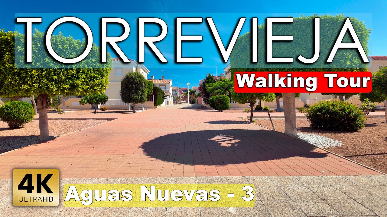 Torrevieja - Aguas Nuevas 2025, Part 3 | Costa Blanca - Walking tour [4k 60fps]