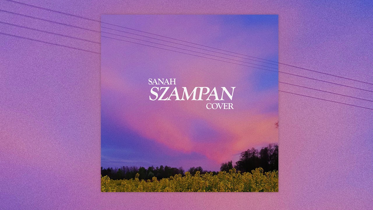 sanah - Szampan (cover by Nadia Gołębiowska, Laura Wolska)