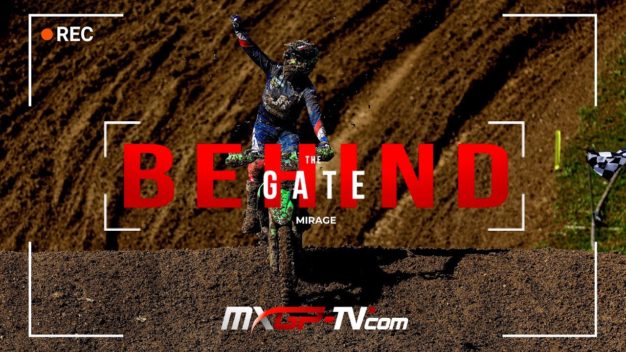 EP.07 | Behind the Gate | Mirage | MXGP 2024 Season #MXGP #Motocross