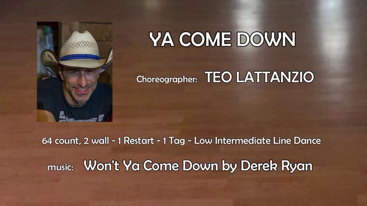Ya Come Down (Teach & Dance)