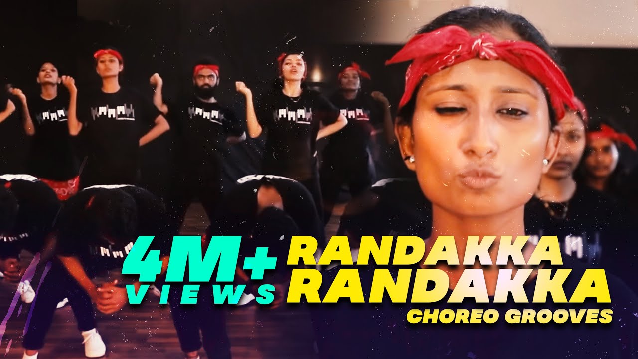 Randakka Randakka | Dance Choreography | Choreo Grooves X MMM