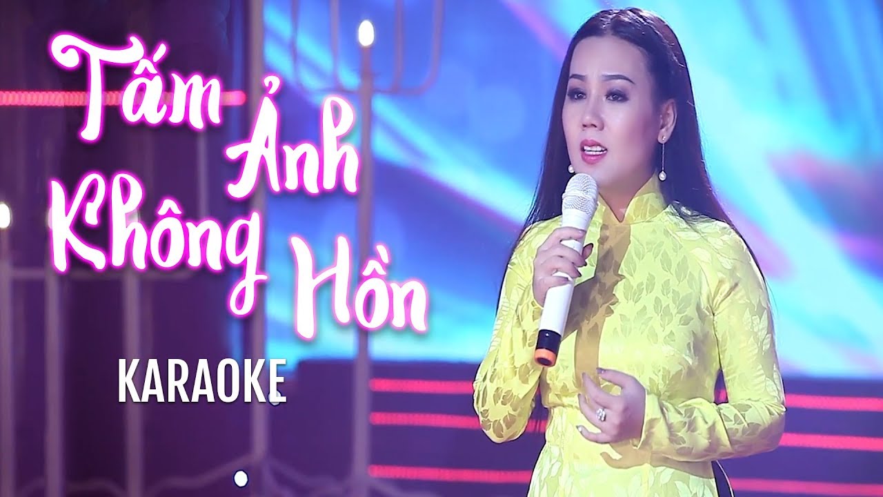 [KARAOKE] Tấm Ảnh Không Hồn - Lưu Ánh Loan