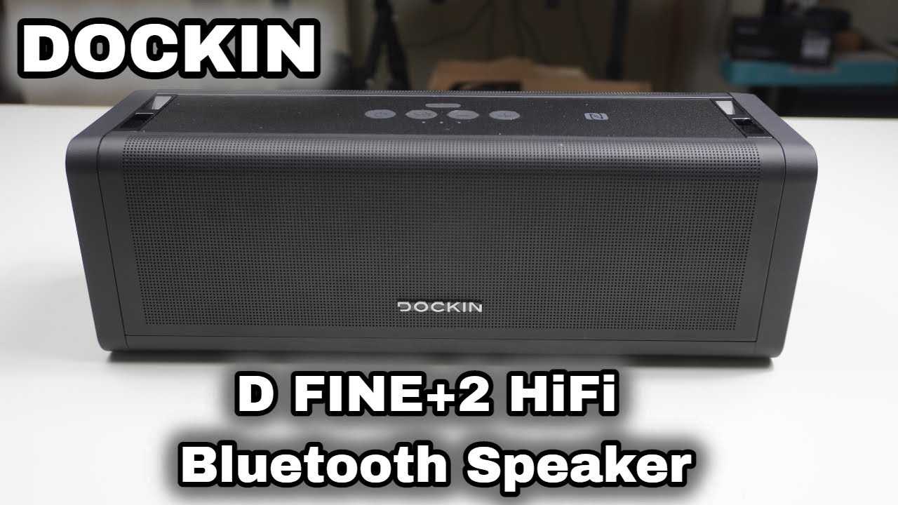 Dockin D Fine+ 2 Stereo HiFi Wireless Bluetooth Speaker 50 W BASS OUTPUT ( REVIEW / BASS TEST )