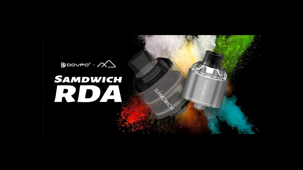 Samdwich RDA | By Dovpo x Across Vape | Impressive flavour & unique top airflow design