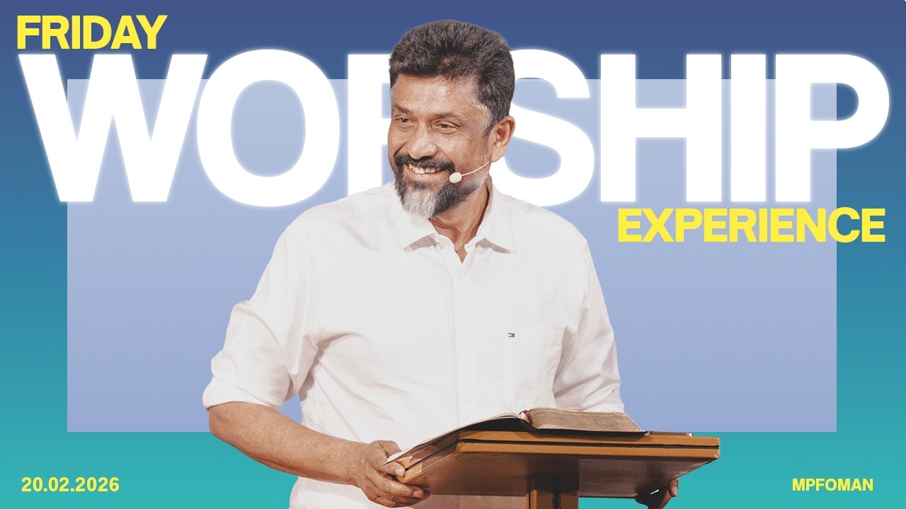 Friday Worship Experience | Pr. Saji Andrews | 20th February 2026