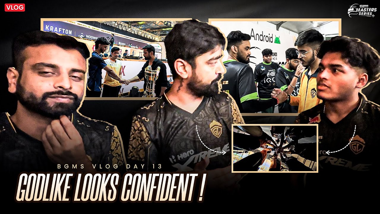 #Godlike looks confident | #BGMS VLOGS - 13