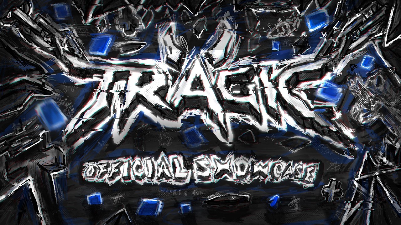 TRAGIC - Full Level Showcase [TOP 5]
