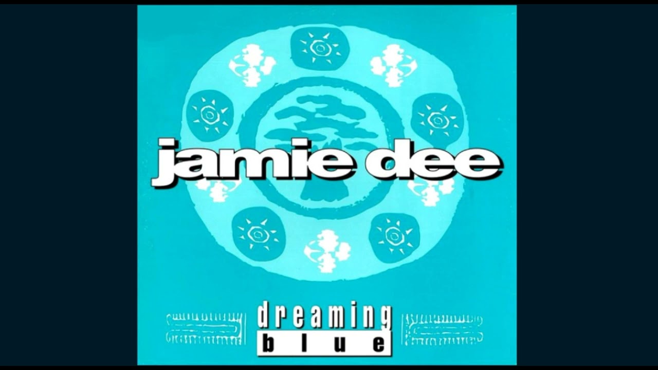 Anos 90 Dance Jamie Dee - Dreaming Blue (Dance Mix) 1995