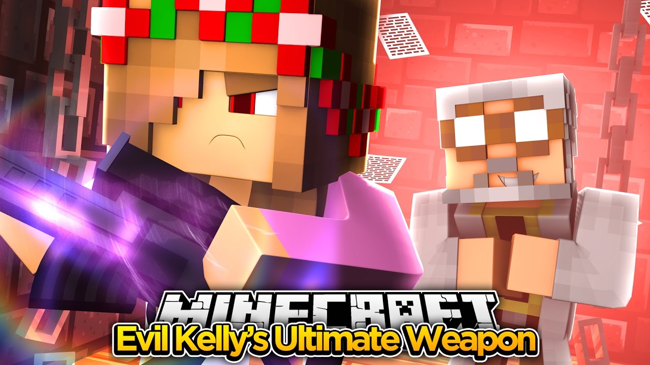 Evil Little Kelly - EVIL KELLY'S ULTIMATE WEAPON!!! #16