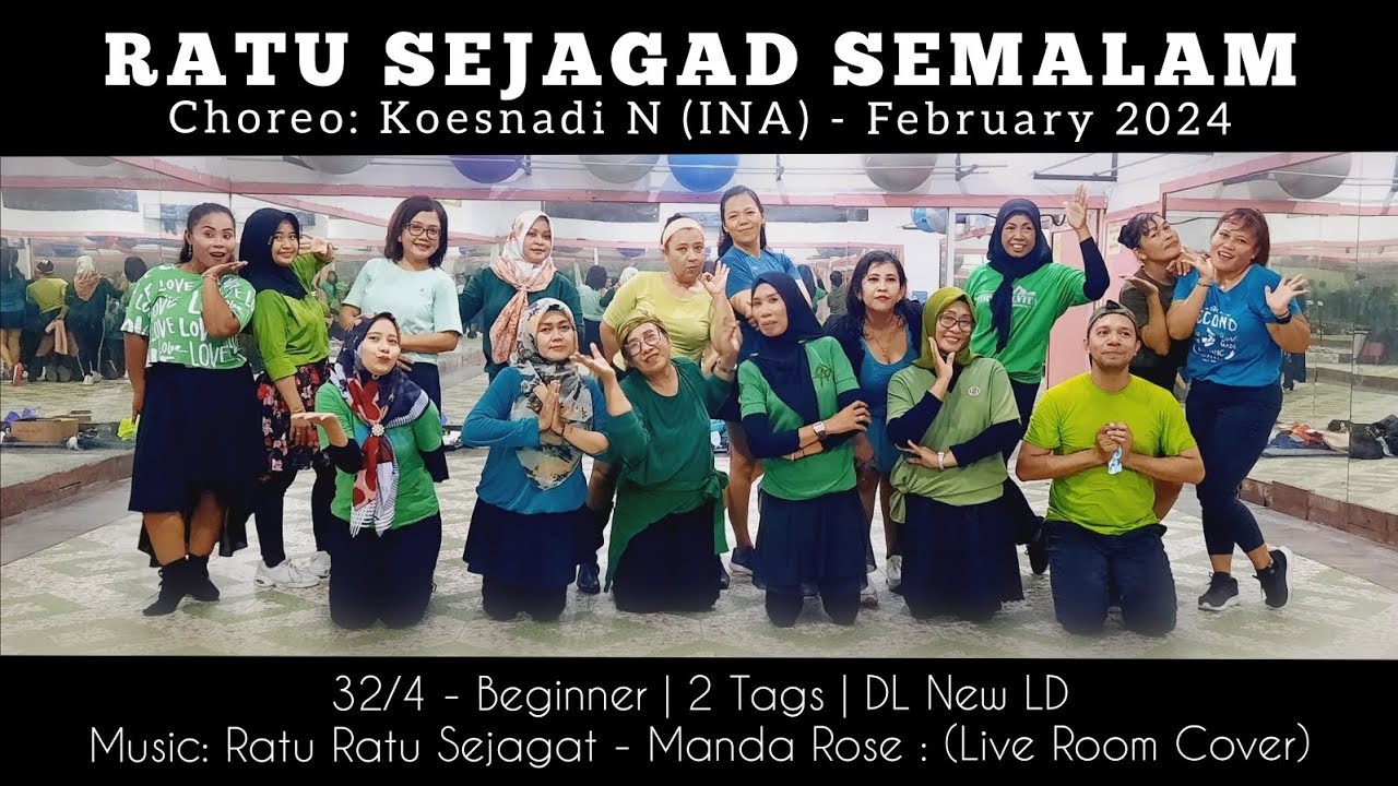 Ratu Sejagad Semalam Line Dance | Beginner | Koesnadi N (INA)