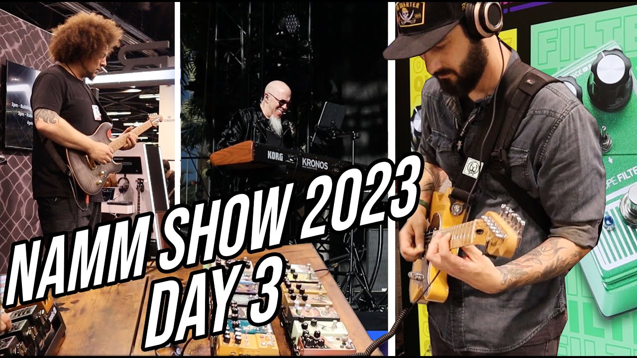 NAMM Show 2023. День 3. Лучшие моменты и снаряжение!