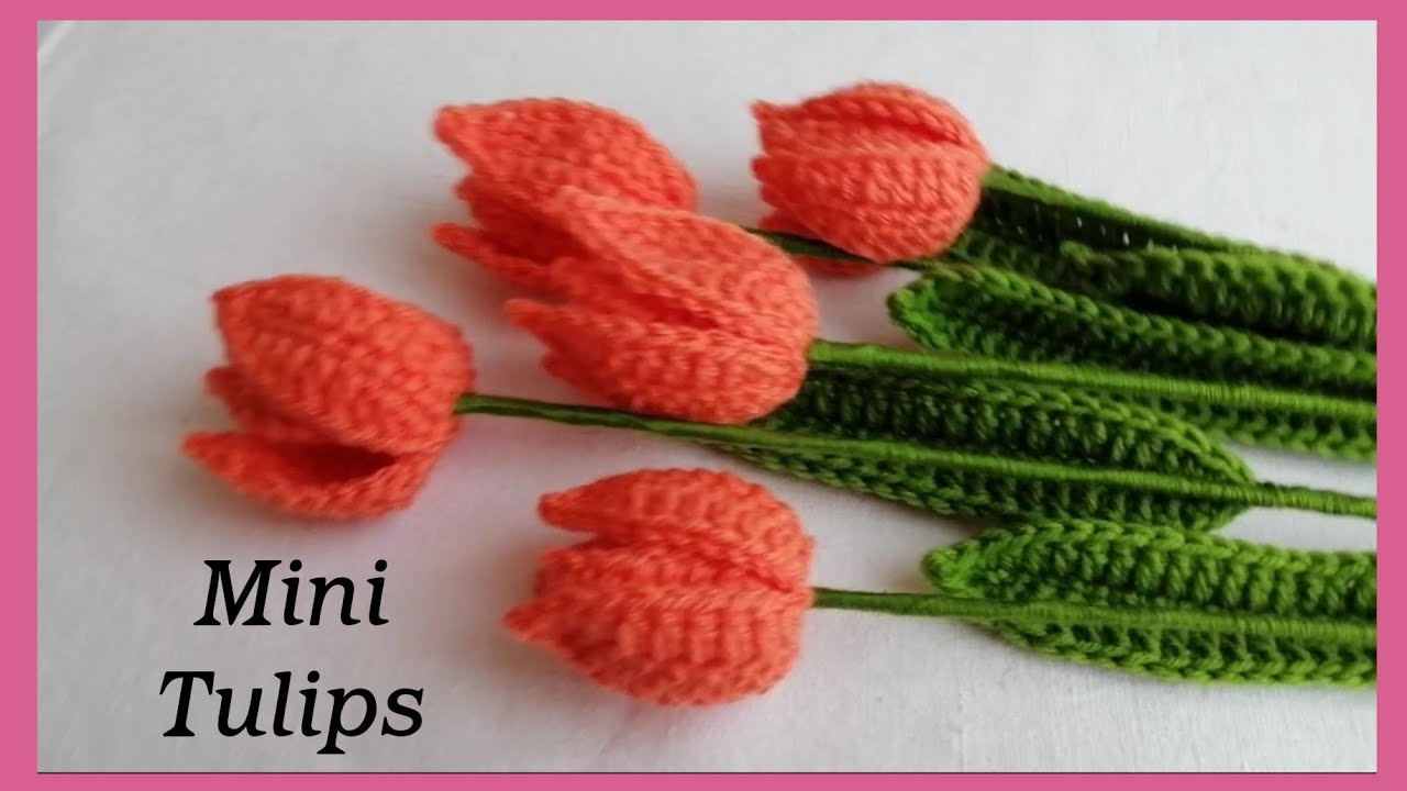 Crochet Tulips different variety (assemble)