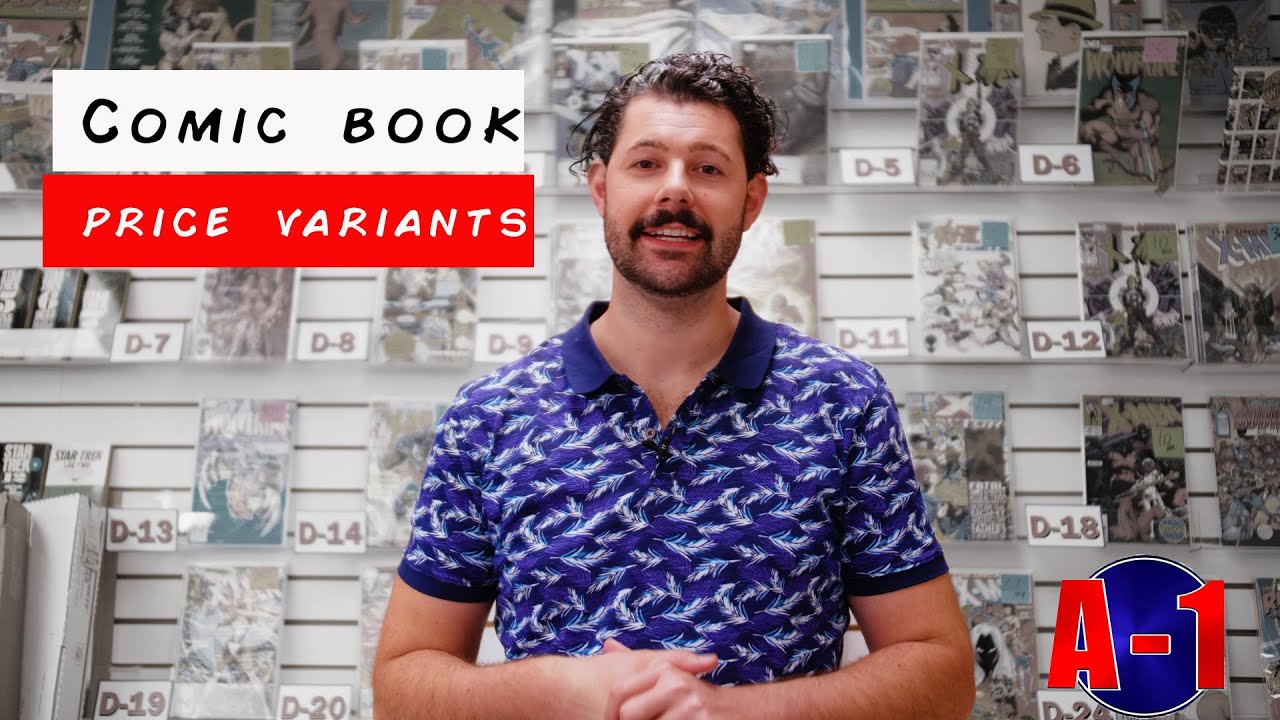 Comic book price variants - Comic collecting -Now You Know comics episode 2!