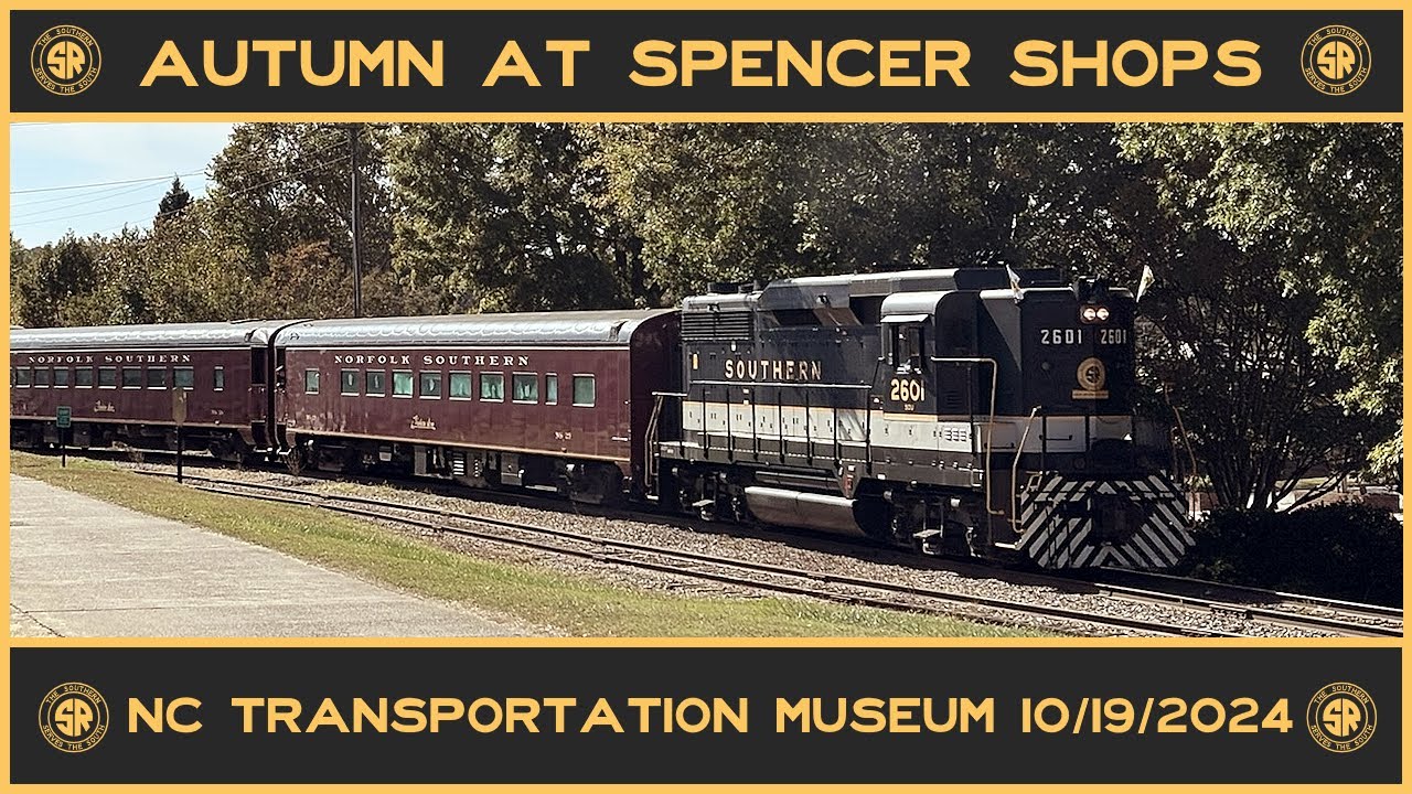 Autumn At Spencer Shops: N.C. Transportation Museum 10/19/2024