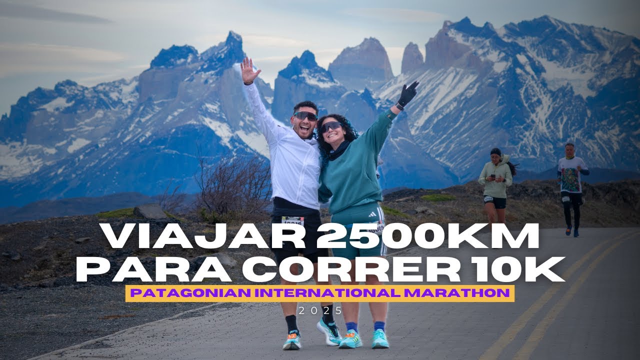 Patagonian International Marathon 2025 | Viajamos 2500kms para correr 10k