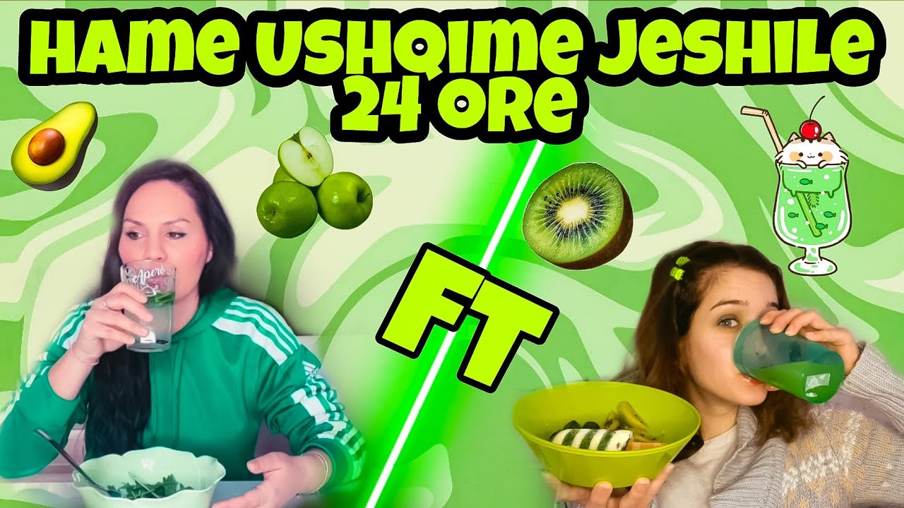 Hame Ushqime Jeshile Gjithe Diten | Challenge Me @ejona vlogs || GREEN FOOD CHALLENGE 💚