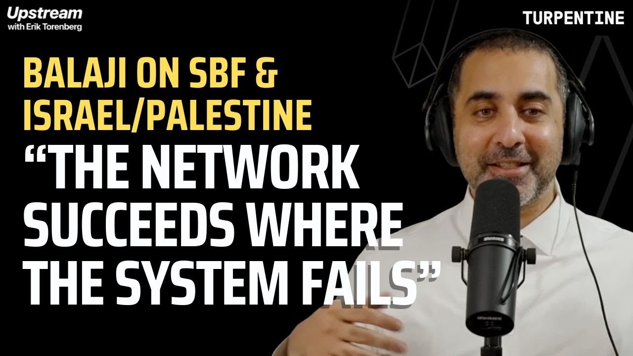 Balaji Sets The Record Straight on SBF's Downfall and the Israel-Hamas War