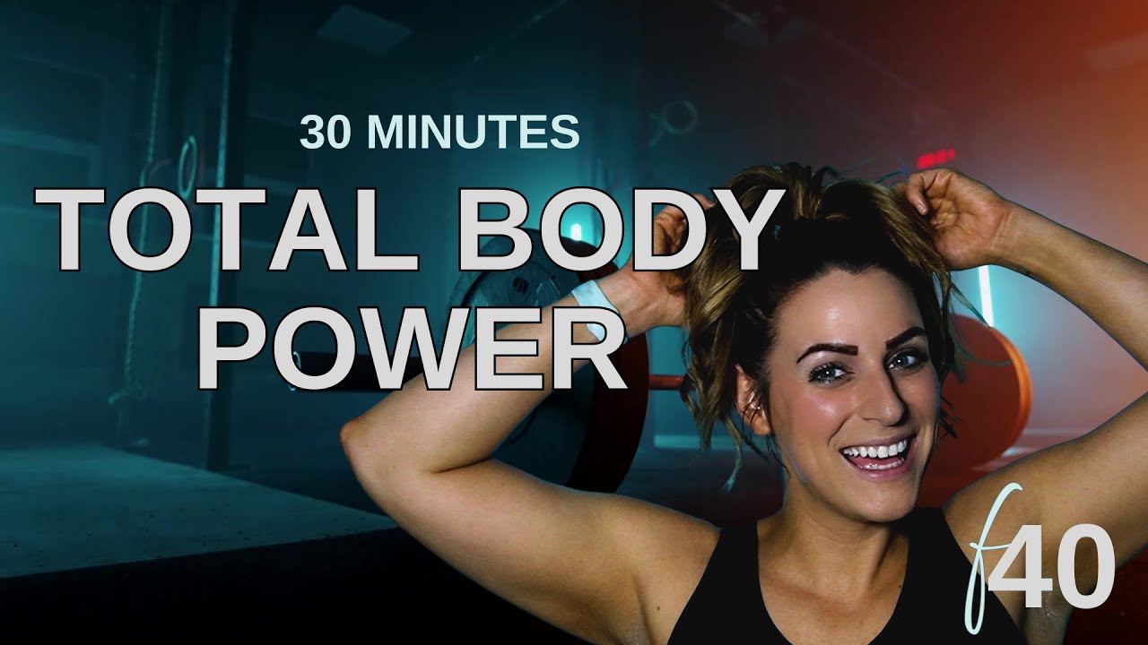 Total Body Power 30 Minute Workout 🔥 | Mom Fitness | Free in 40