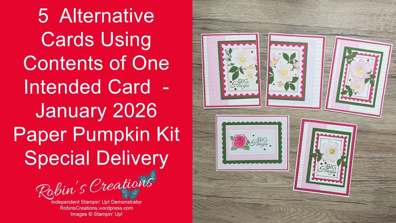 5  Alternative Cards From One Intended Card  - January 2026 Paper Pumpkin Kit Named Special Delivery