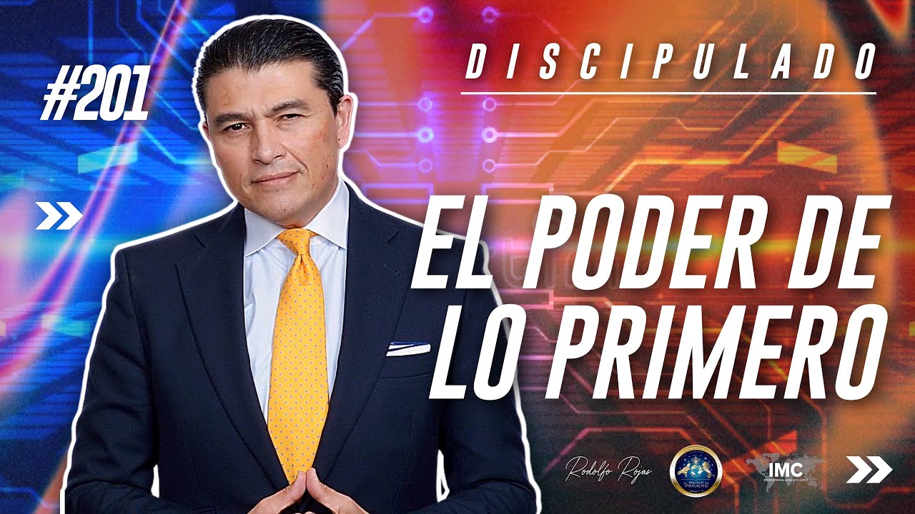 El Poder de lo Primero