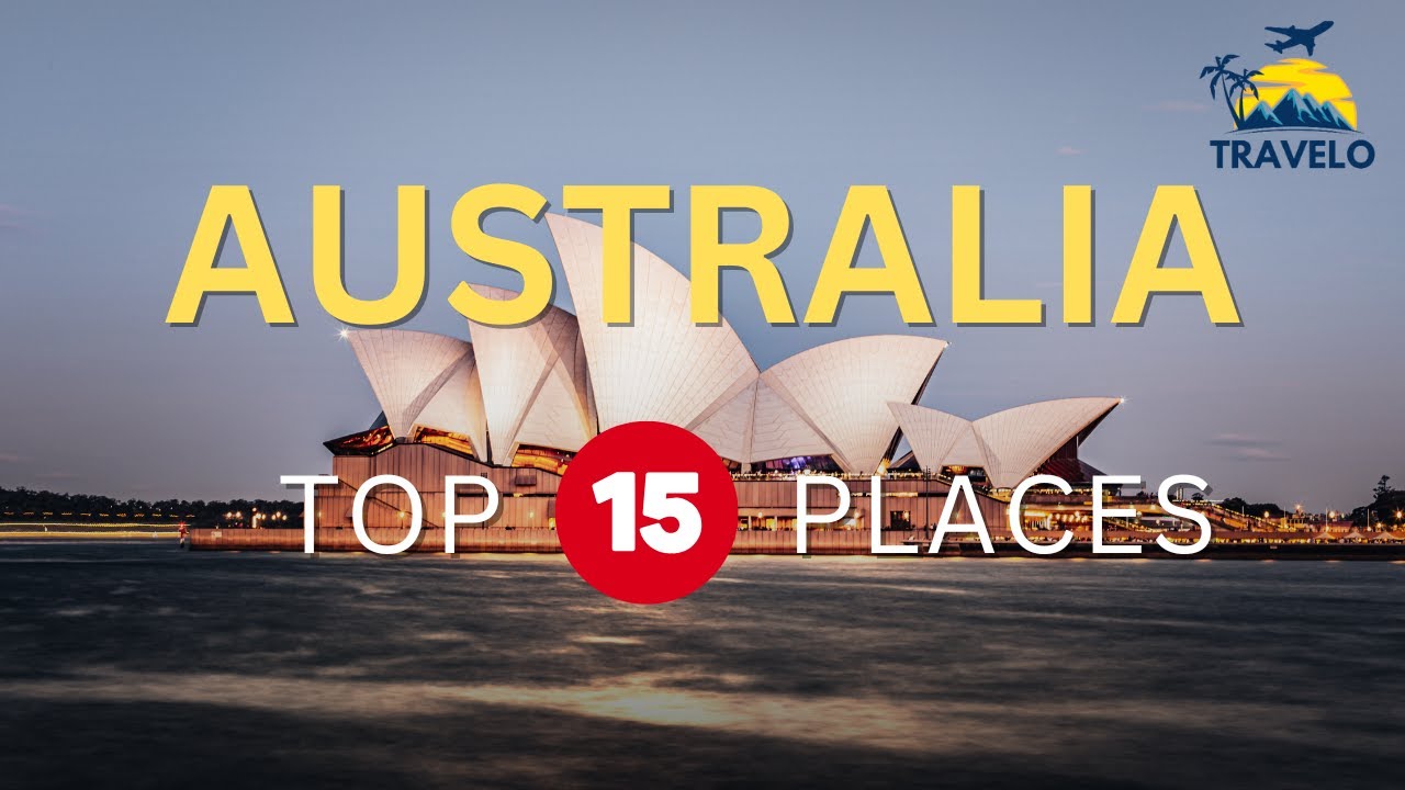 Top 15 Must-Visit Places in Australia 🇦🇺 | Best Travel Destinations & Hidden Gems 🏞️ - Travel Video