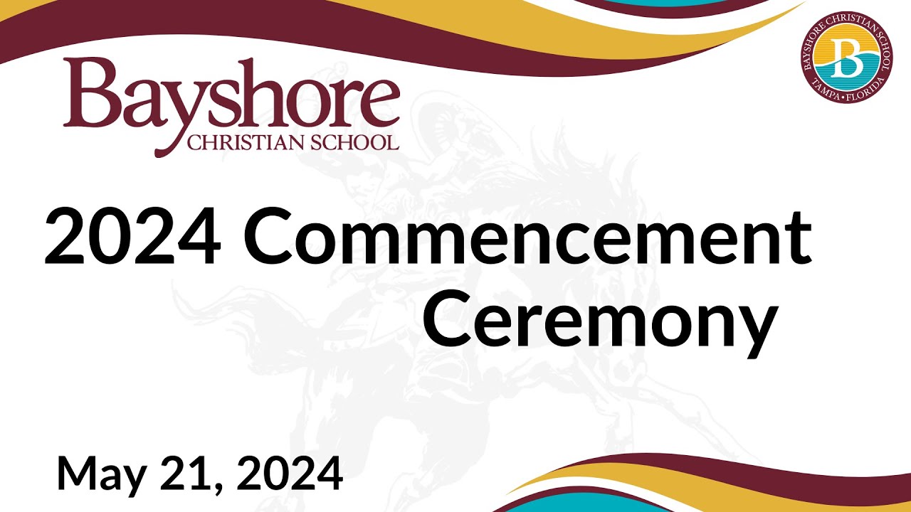 Class of 2024 Commencement Ceremony