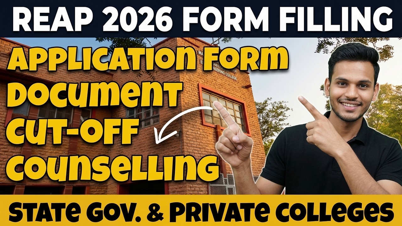 REAP 2026- Complete Application Form filling & Counselling Process - College Jaankaar