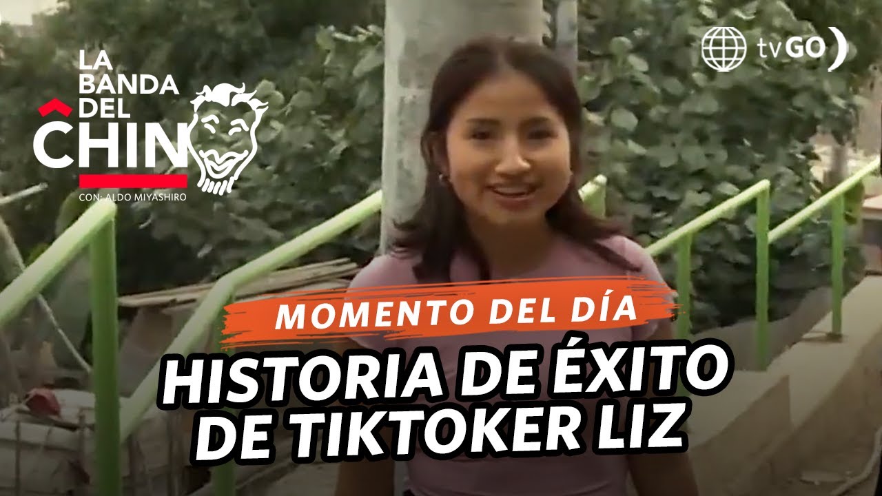 La Banda del Chino: El esfuerzo de tiktoker Liz Atoccsa y los beneficios de la Beca 18 (HOY)