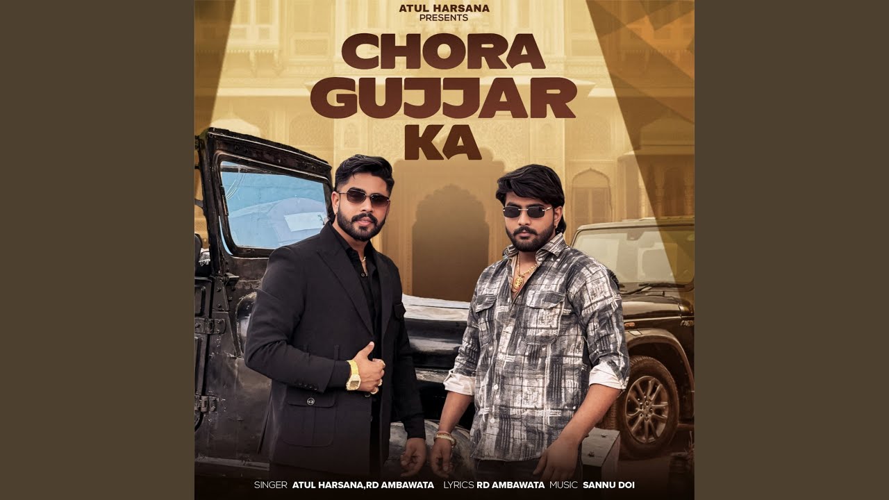 Chora Gujjar Ka