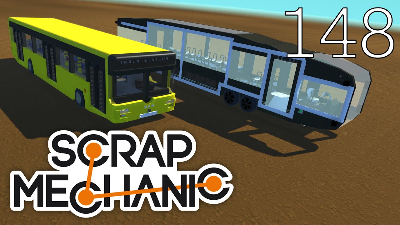 Scrap Mechanic [#148] Wszystkie rodzaje AUTOBUSÓW! + Gratis!