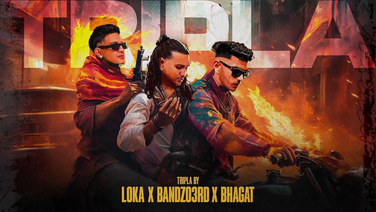 6- TRIPLA - Bhagat x Loka x Bandzo3rd [prod by TRAPPY808]